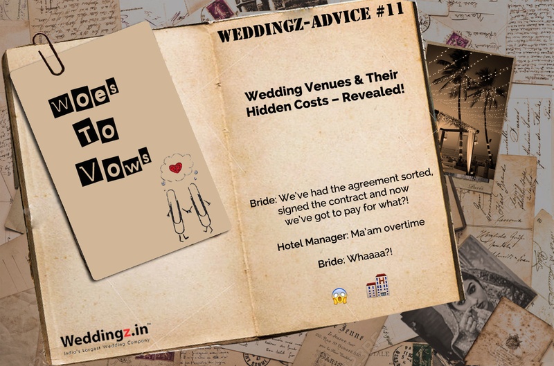 Wedding Venues and Their Hidden Costs – Revealed! – Weddingz Advice #11